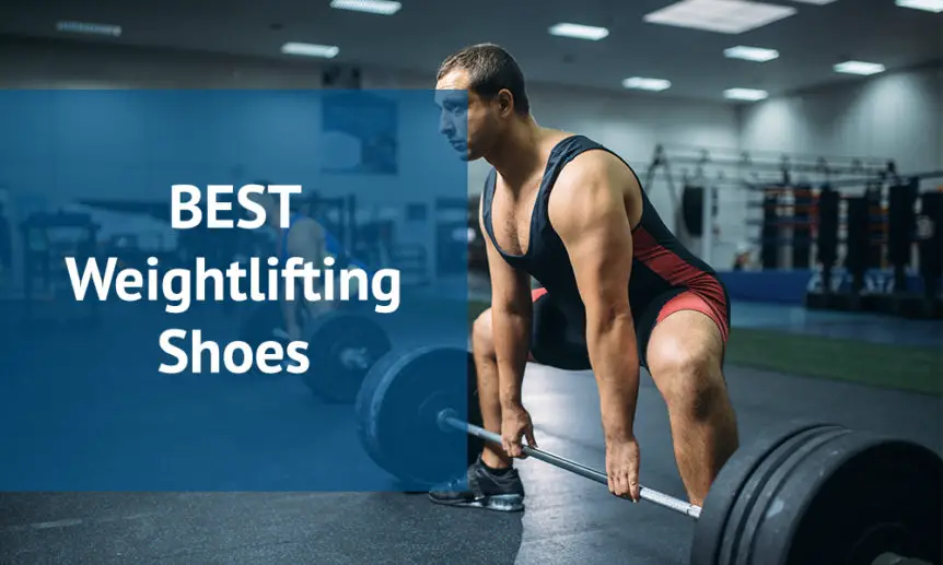 Best Weightlifting Shoes in 2020 For 
