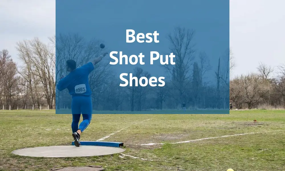 Best Shot Put Shoes For 2020 | Reviewed 