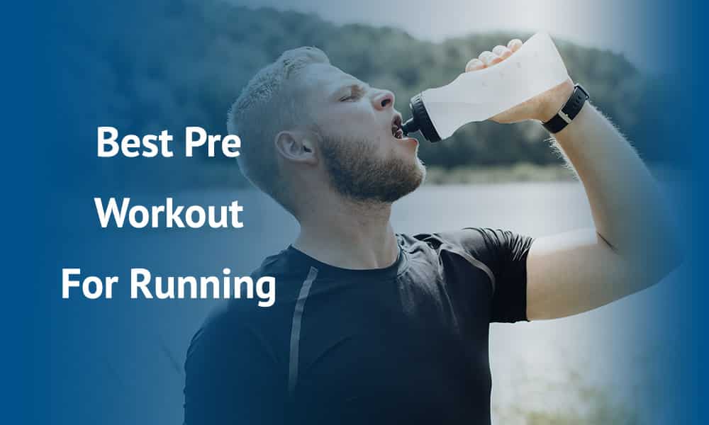 pre workout for running