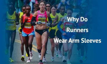 Why do marathon runners wear arm sleeves?