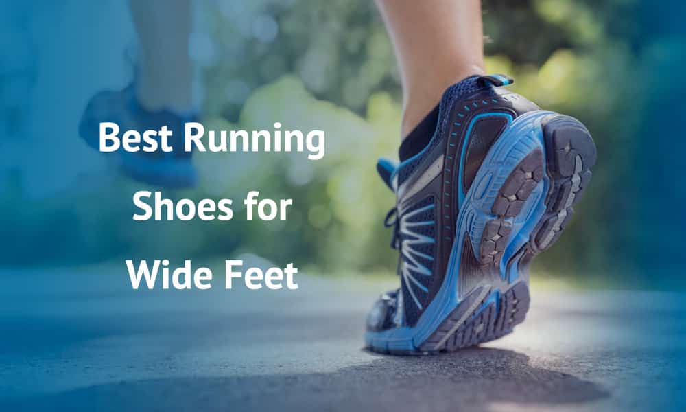 Best Running Shoes for Wide Feet