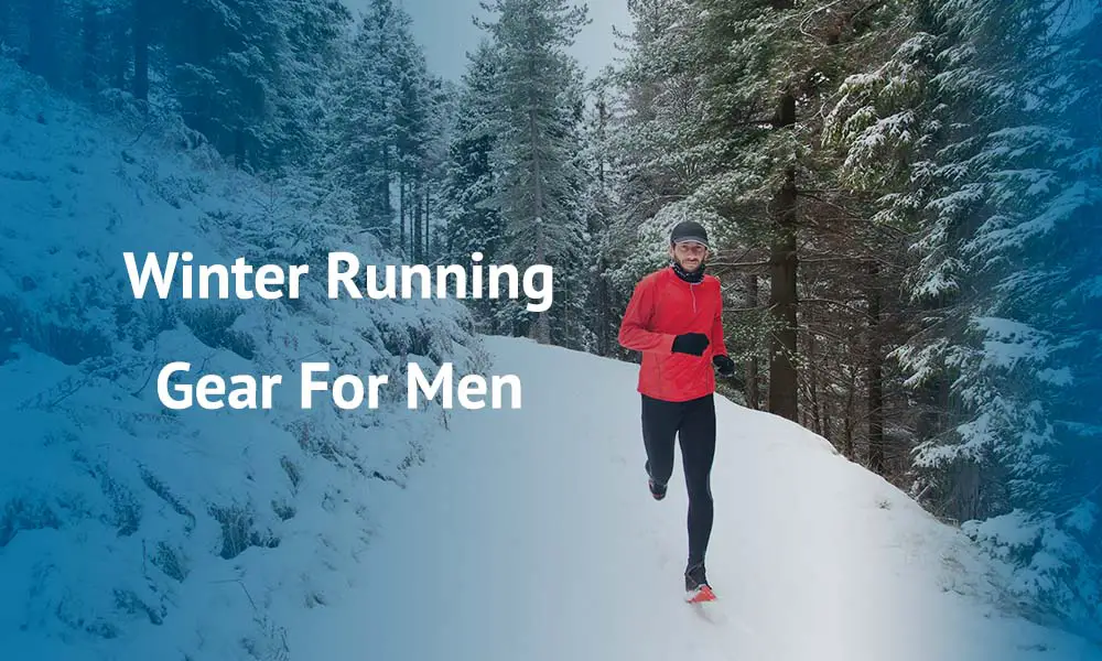 Best Winter Running Gear For Men